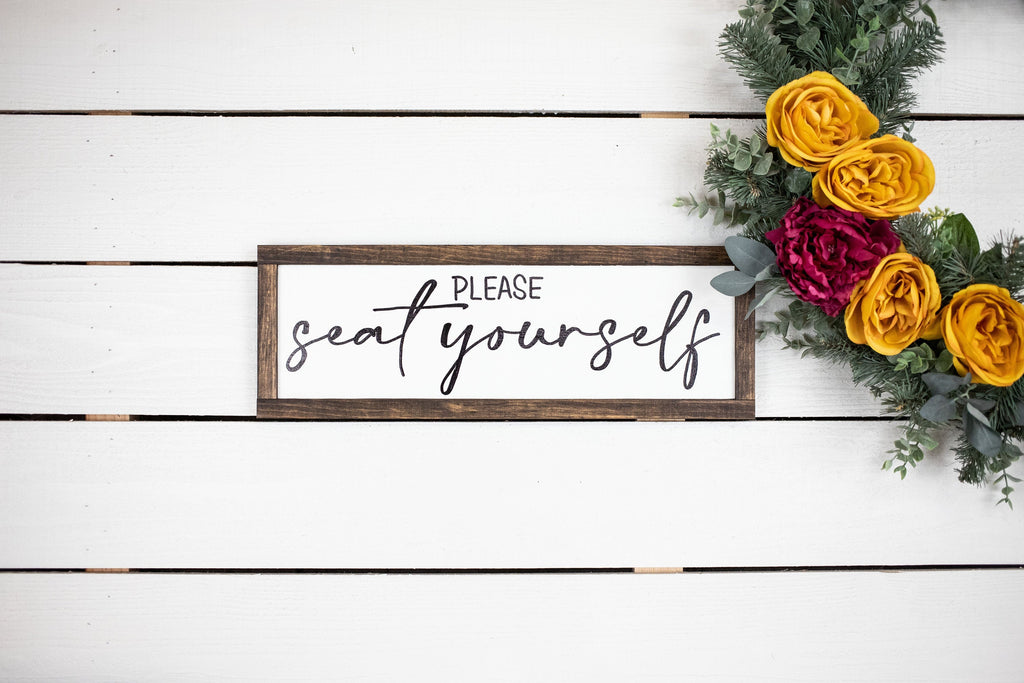 Please Seat Yourself